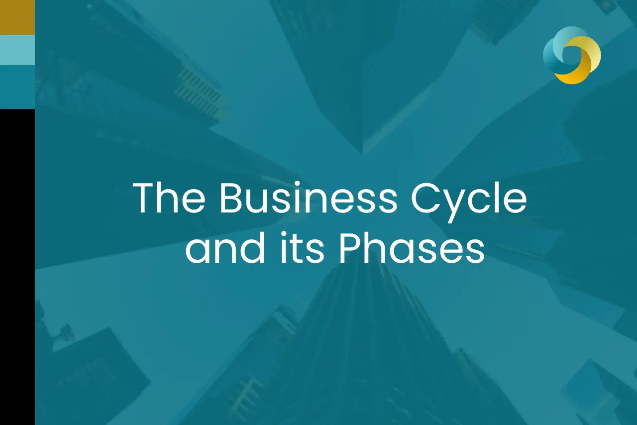 The Business Cycle and its Phases