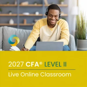 2027 CFA® | Live online Classroom Level II